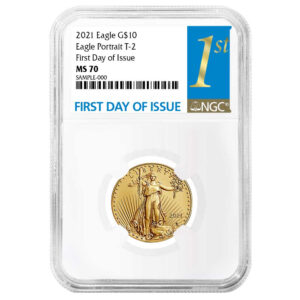 2021 $10 1/4-oz T-2 American Gold Eagle NGC MS70 FDI First Label