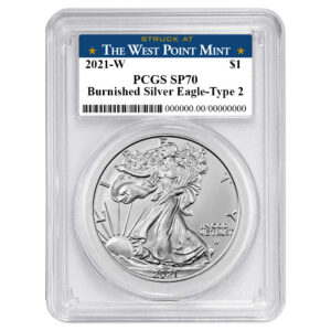 2021-W Burnished $1 Type 2 American Silver Eagle PCGS SP70 West Point Label