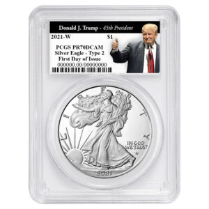 2021-W $1 1-oz T2 Proof American Silver Eagle PCGS PR70DCAM FDOI Trump 45th President Label