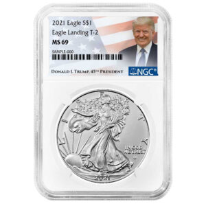 2021 $1 Type 2 American Silver Eagle NGC MS69 Trump Label