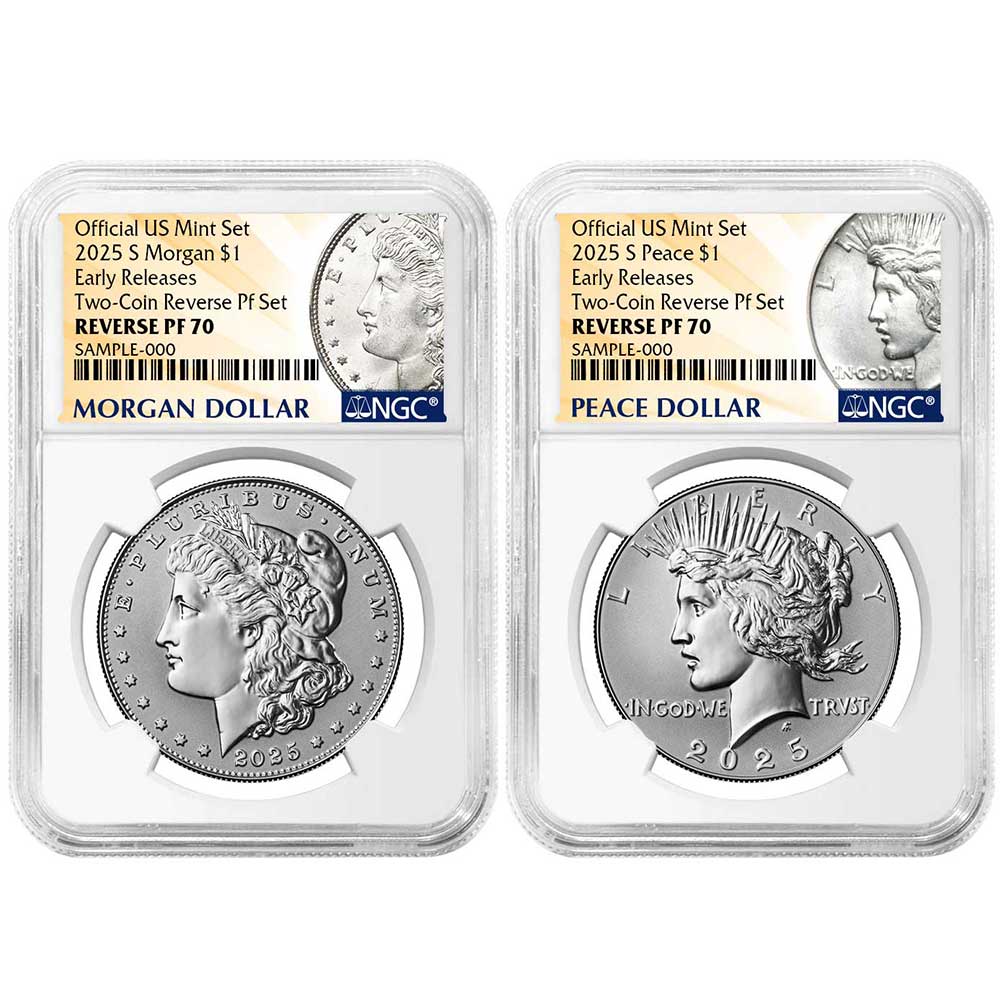 2pc Set - 2025-S Reverse Proof $1 Morgan and Peace Silver Dollar NGC PF70  ER Morgan & Peace Label - ModernCoinMart