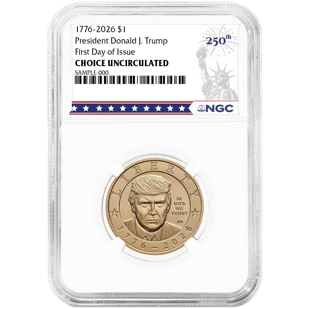 Presale - 2026 $1 President Donald J. Trump Semiquincentennial Dollar NGC Choice Uncirculated FDI 250th Statue of Liberty Label