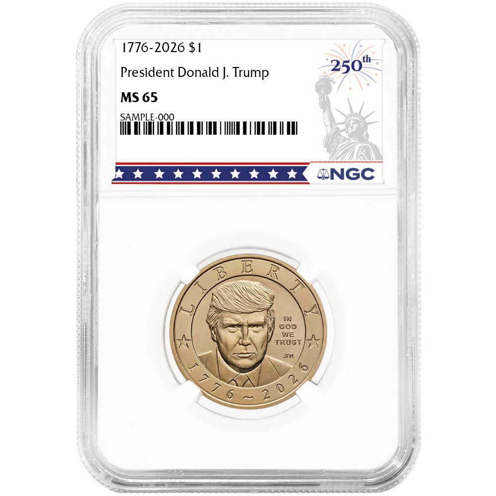 Presale - 2026 $1 President Donald J. Trump Semiquincentennial Dollar NGC MS65 250th Statue of Liberty Label